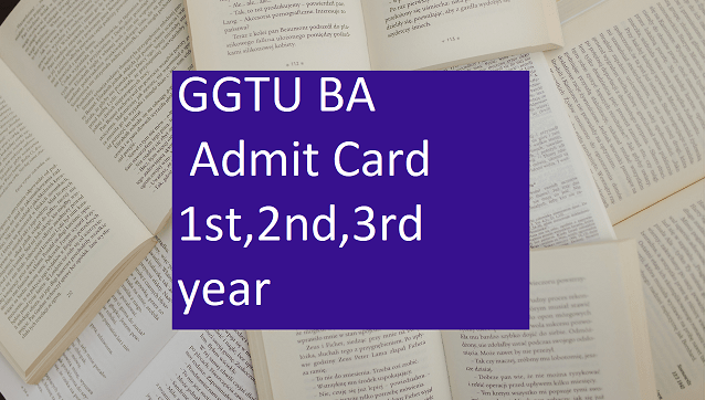 GGTU BA Admit Card 2022