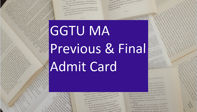 GGTU MA Previous & Final Admit Card 2022